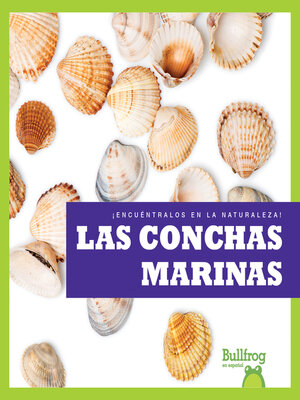 cover image of Las conchas marinas (Seashells)
